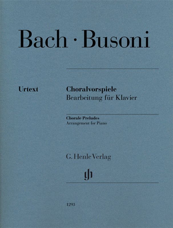 Johann Sebastian Bach & Ferruccio Busoni - Ferruccio Busoni: Cho