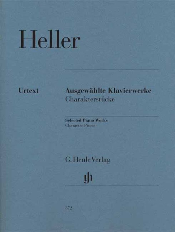 Stephen Heller - Ausgewahlte Klavierwerke Charakterstucke
