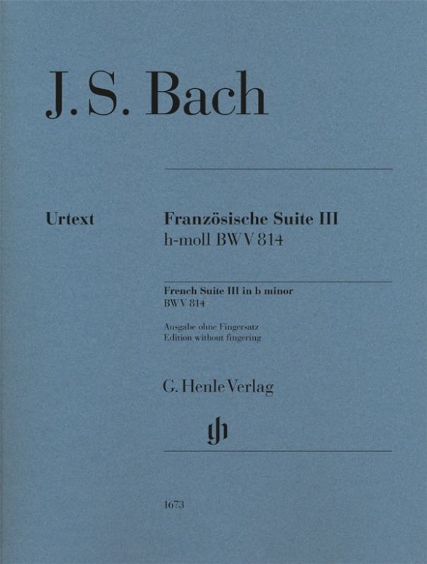 Johann Sebastian Bach - Französische Suite III - D-moll BWV 814