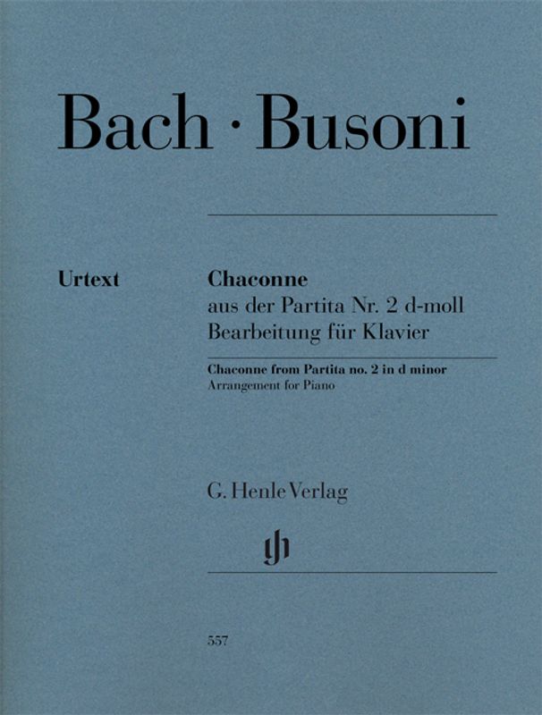 Johann Sebastian Bach & Ferruccio Busoni - Chaconne From Partita
