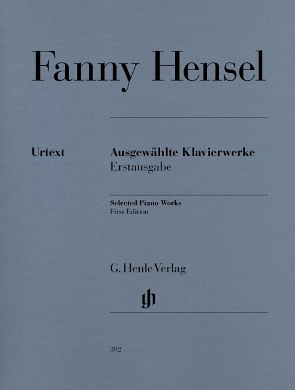 F. Hensel - Ausgewählte Klavierwerke