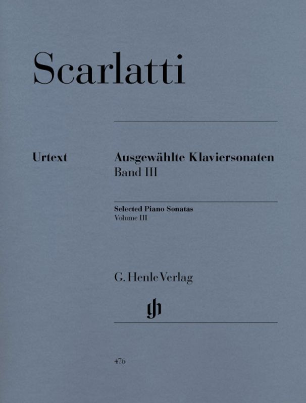 Domenico Scarlatti - Selected Piano Sonatas - Volume III