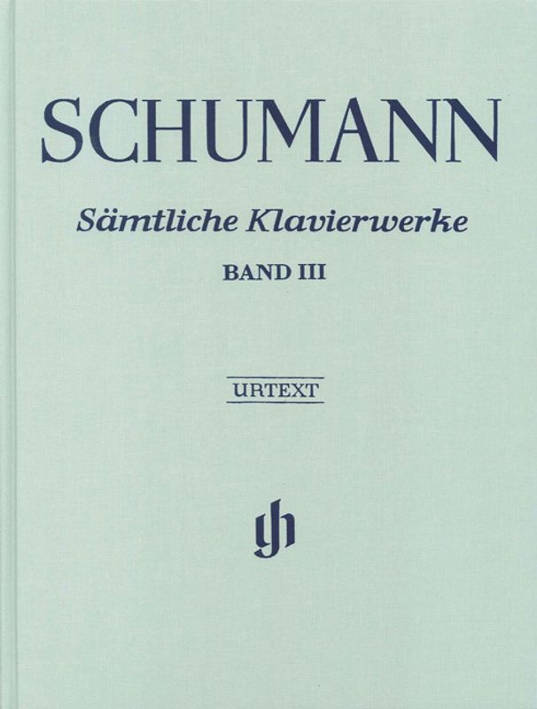 Robert Schumann - Samtliche Klavierwerke Band 3 (Clothbound)