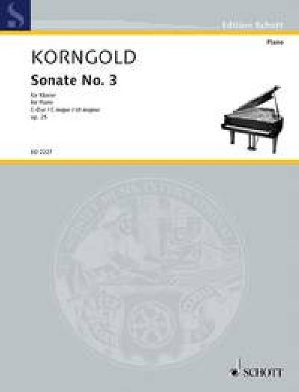 Erich Wolfgang Korngold - Sonata No. 3 op. 25
