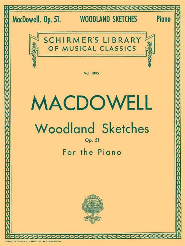 Edward MacDowell - Woodland Sketches, Op. 51