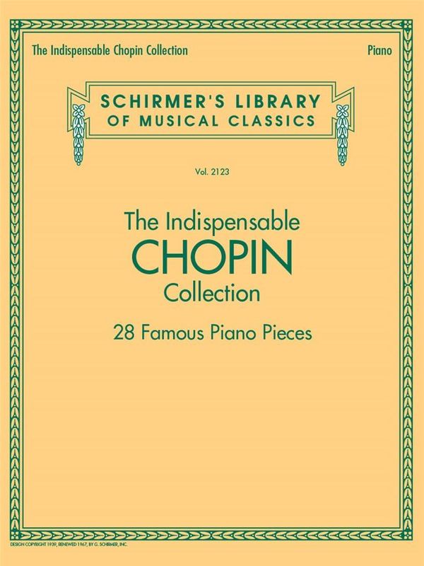 Frédéric Chopin - The Indispensable Chopin Collection