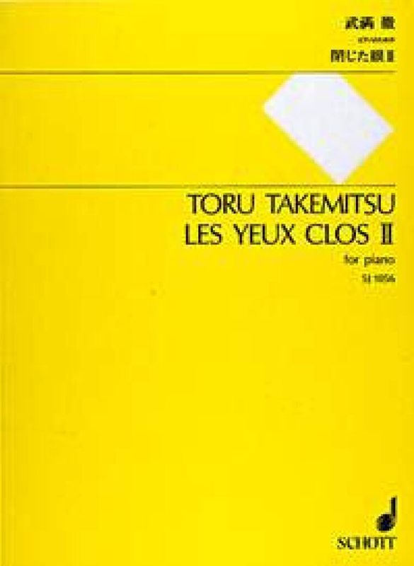 Toru Takemitsu - Les Yeux Clos II for Piano
