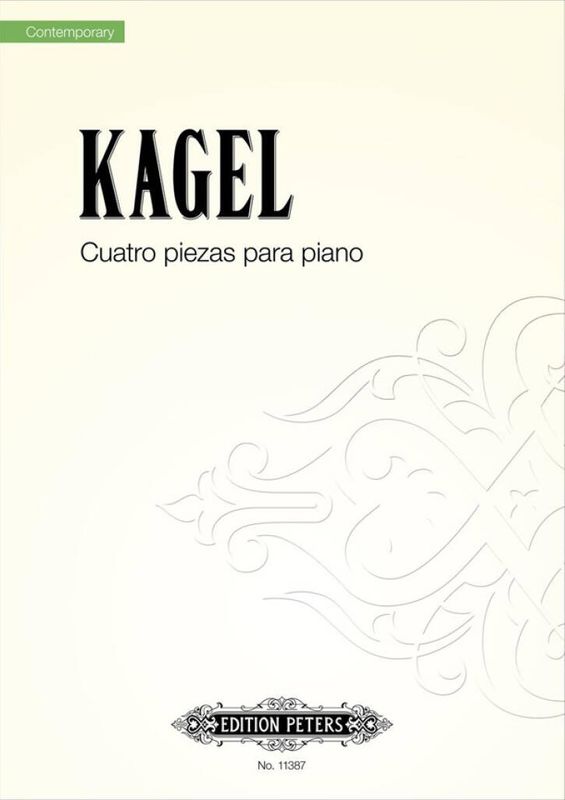 Mauricio Kagel - Cuatro piezas para piano