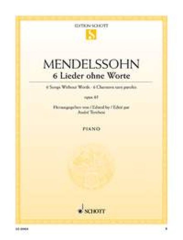 Felix Mendelssohn Bartholdy - 6 Lieder ohne Worte op. 85