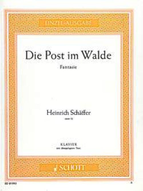 Hovedbilde Heinrich Schaeffer - Post Im Walde Opus 12