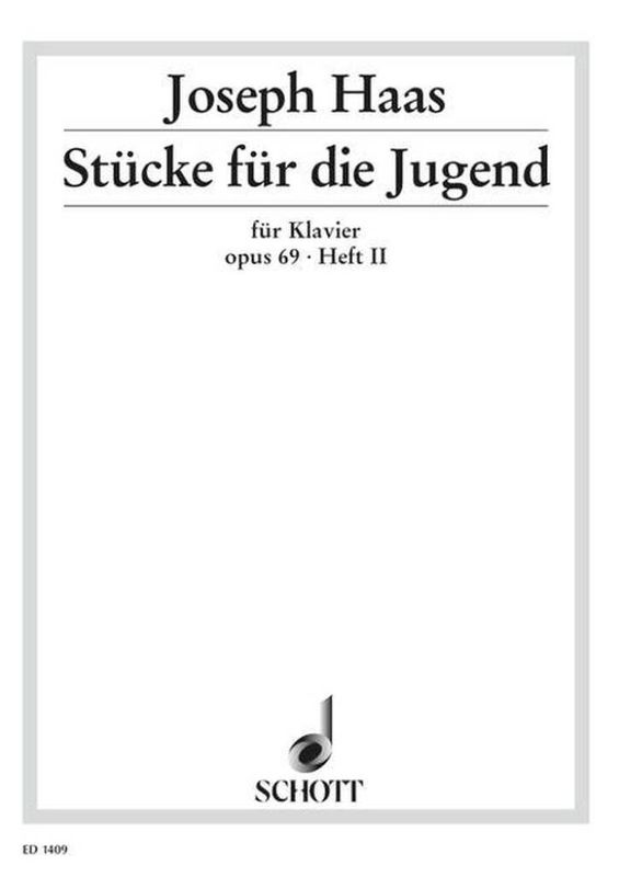 Josef Haas - Piece for the youth op. 69 Band 2