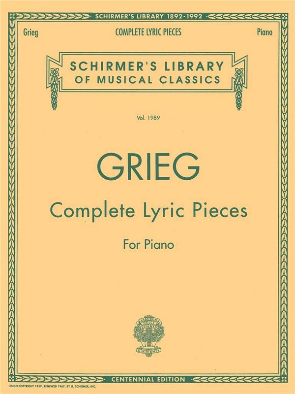 Edvard Grieg - Complete Lyric Pieces For Piano