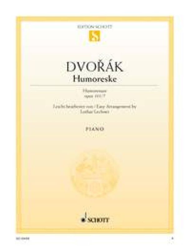 Antonín Dvořák - Humoreske Opus 101/7
