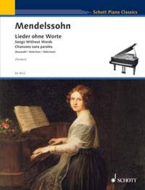 Felix Mendelssohn Bartholdy - Songs Without Words