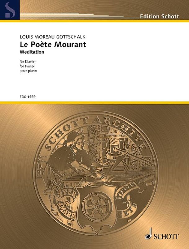 Louis Moreau Gottschalk - Le Poète Mourant