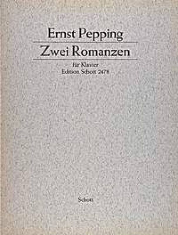 Ernst Pepping - Two Romances