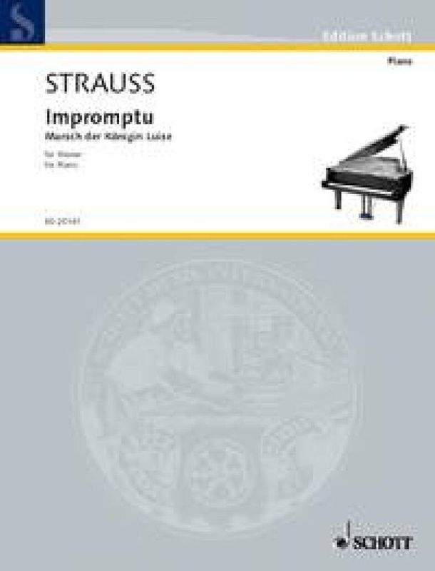 Richard Strauss - Impromptu · Marsch der Konigin Luise