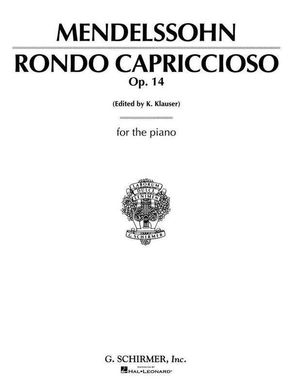 Felix Mendelssohn Bartholdy - RONDO CAPRICCIOSO OP14 FOR THE PIA