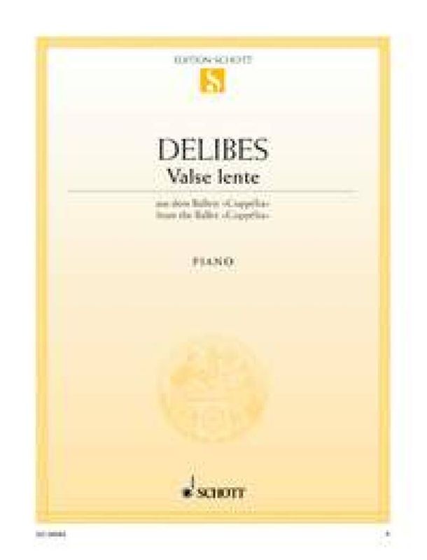 Léo Delibes - Valse Lente (Coppelia)