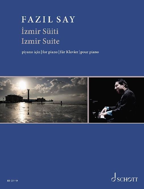 Hovedbilde Fazil Say - Izmir Süiti op. 79