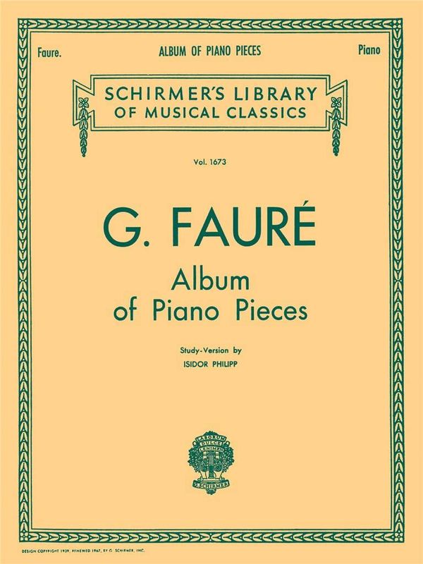 Gabriel Fauré - Album Of Piano Pieces