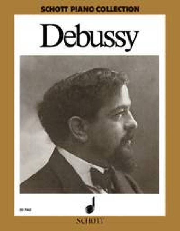 Claude Debussy - Ausgewahlte Werke
