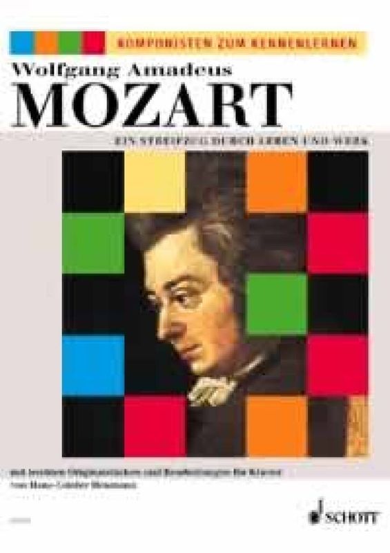 Wolfgang Amadeus Mozart - Streifzug Durch Leben(Heuman