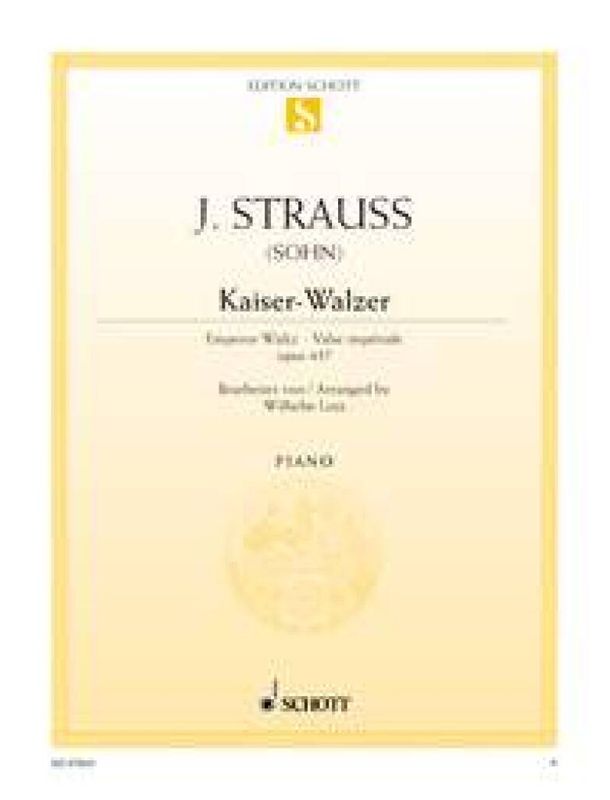 Johann Strauss Jr. - Kaiserwalzer Opus 437