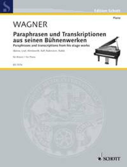 Hovedbilde Richard Wagner - Paraphrases and Transcriptions