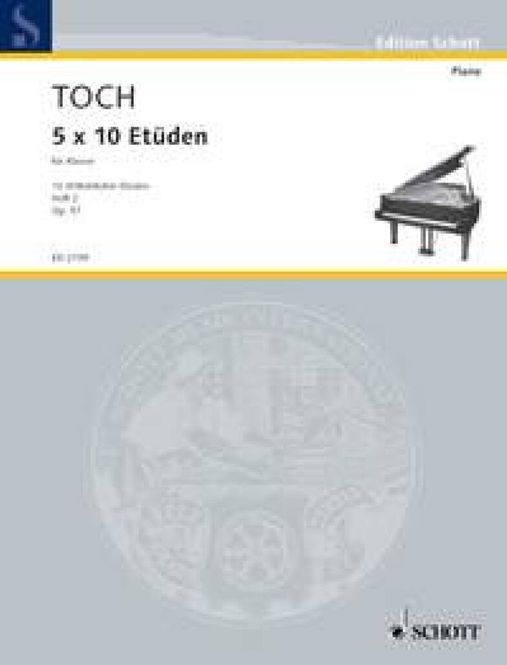Hovedbilde Ernst Toch - Five Time Ten Etudes op. 57 Band 2