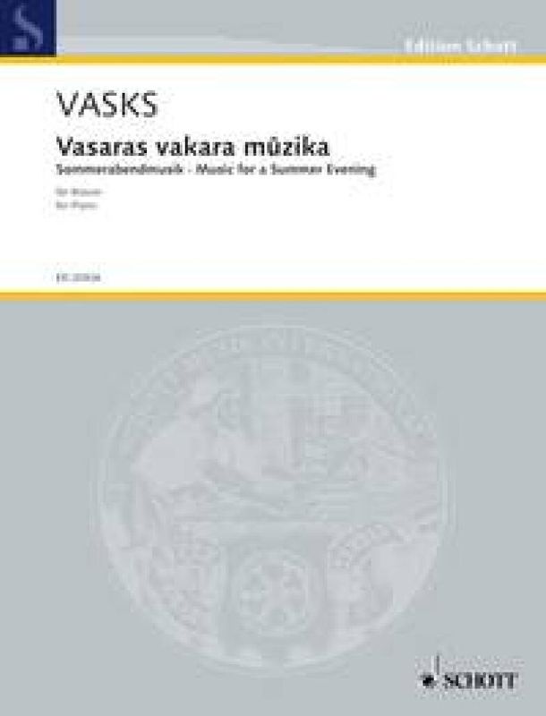 Pêteris Vasks - Vasaras vakara muzika