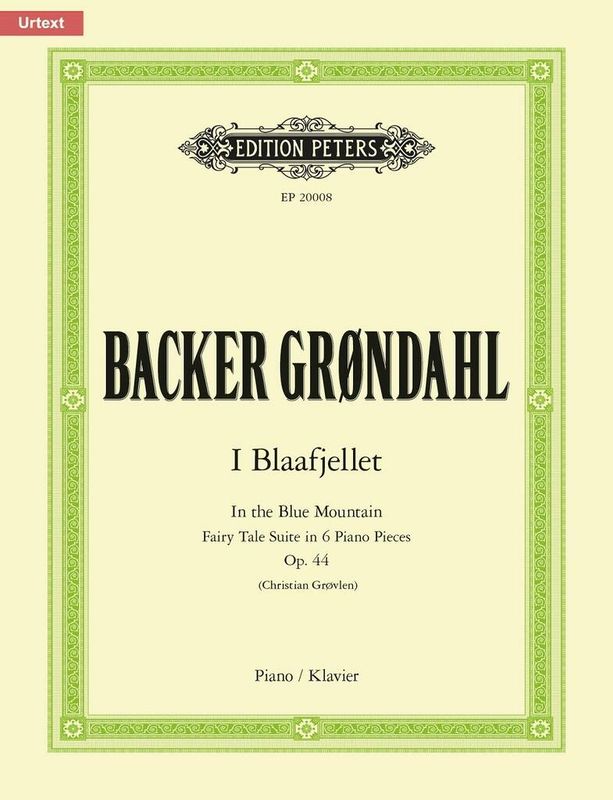 Agathe Backer Grøndahl - I Blaafjellet (In the Blue Mountains)