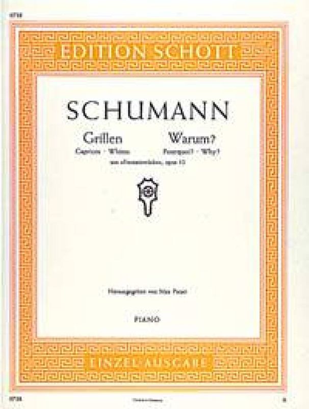 Robert Schumann - Grillen & Warum Opus 12