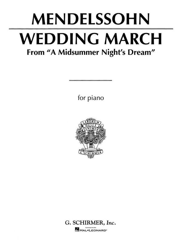 Felix Mendelssohn Bartholdy - Wedding March (Mendelssohn) - Pian
