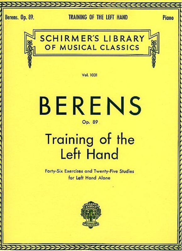 Hermann Berens - Training of the Left Hand, Op. 89