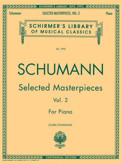 Hovedbilde Robert Schumann - Selected Masterpieces - Volume 2