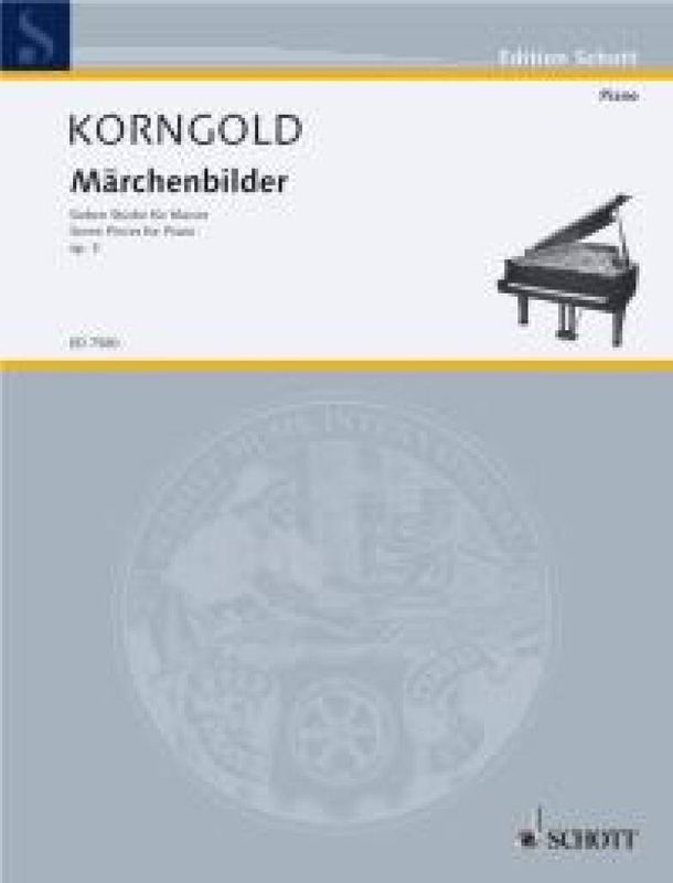 Erich Wolfgang Korngold - Fairytale Picture Book op. 3