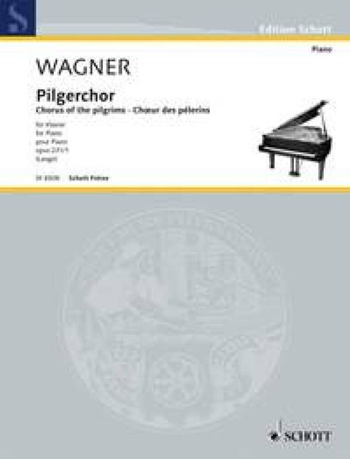 Hovedbilde Richard Wagner - Chorus of the pilgrims op. 231/1 ...