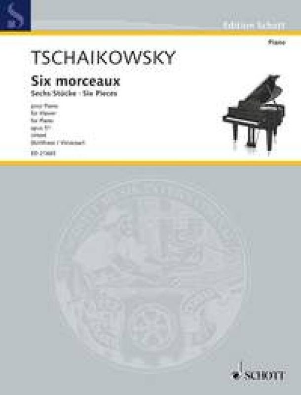 Pyotr Ilyich Tchaikovsky - Six pieces op. 51
