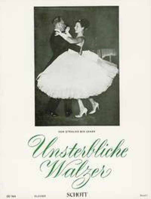 Unsterbliche Walzer 1