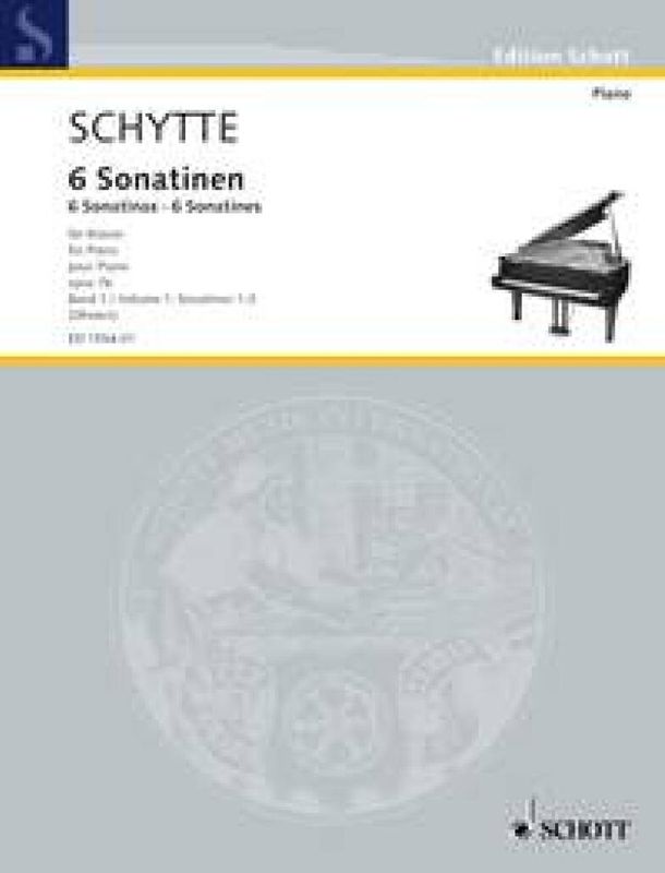 Ludwig Schytte - 6 Sonatinas op. 76 Band 1