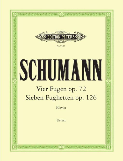 Hovedbilde Robert Schumann - Fugen(4) Op.72 & Fughetten(7)