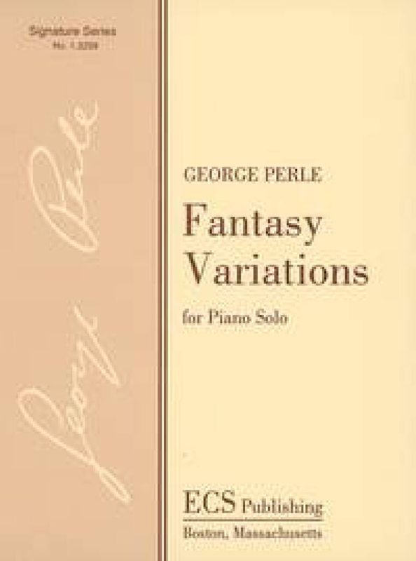 George Perle - Fantasy Variations