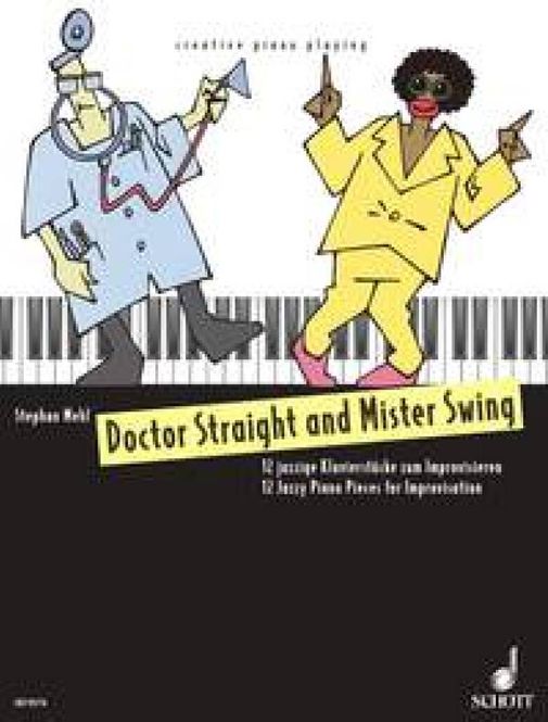 Hovedbilde Stephan Mehl - Doctor Straight and Mister Swing
