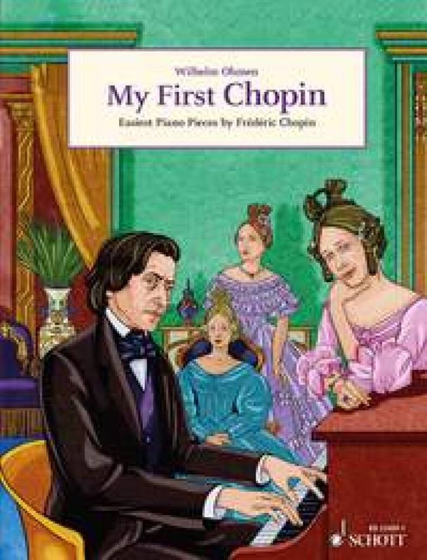 Frédéric Chopin - My First Chopin