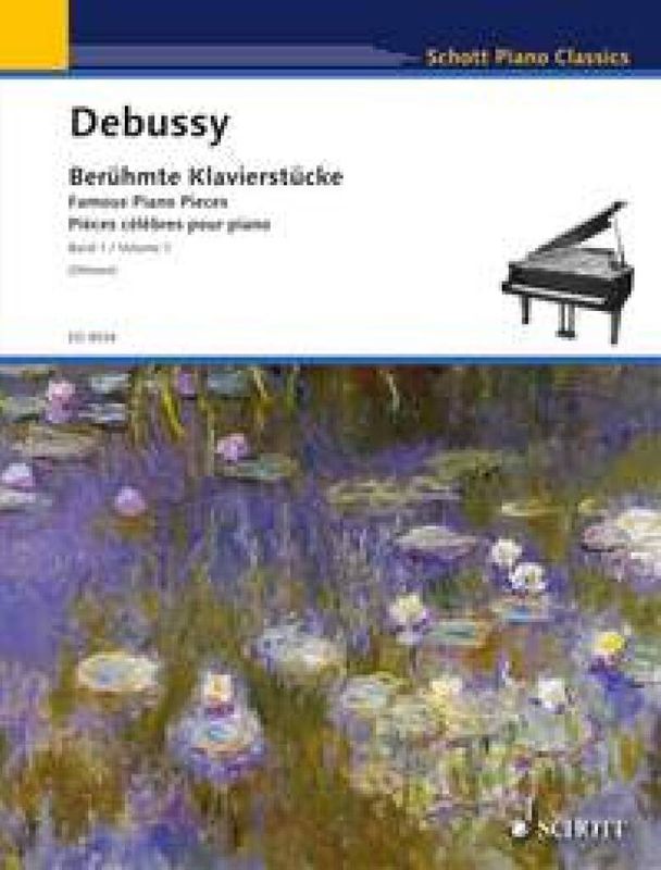 Claude Debussy - Berühmte Klavierstücke 1