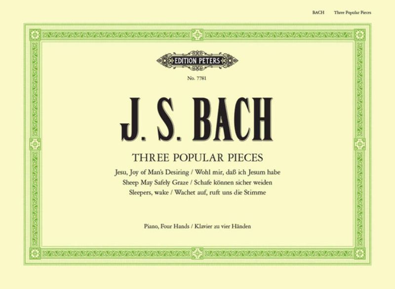 Johann Sebastian Bach - 3 Popular Pieces