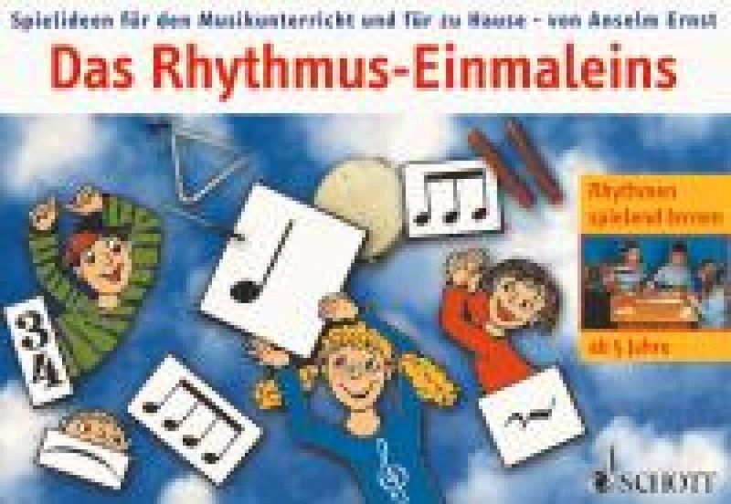 Anselm Ernst - Das Rhythmus-Einmaleins