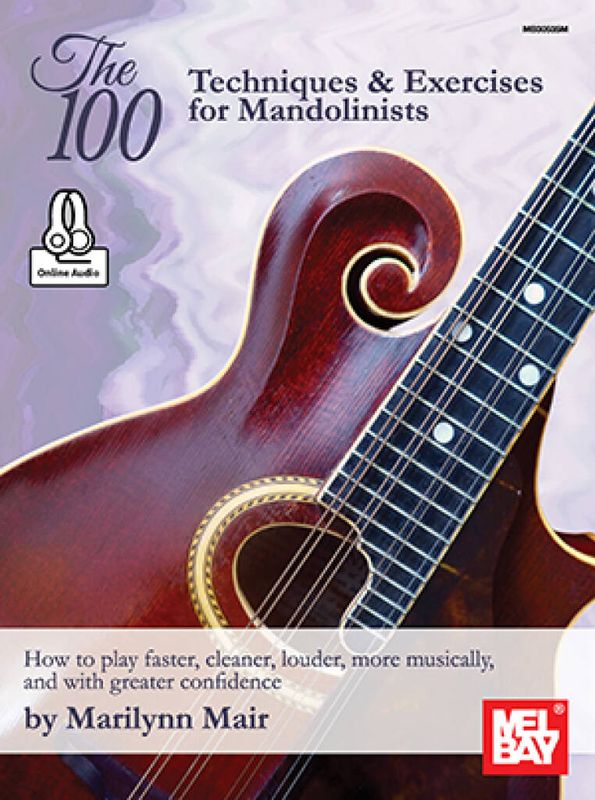 100 Techniques and Exercises For Mandolinist