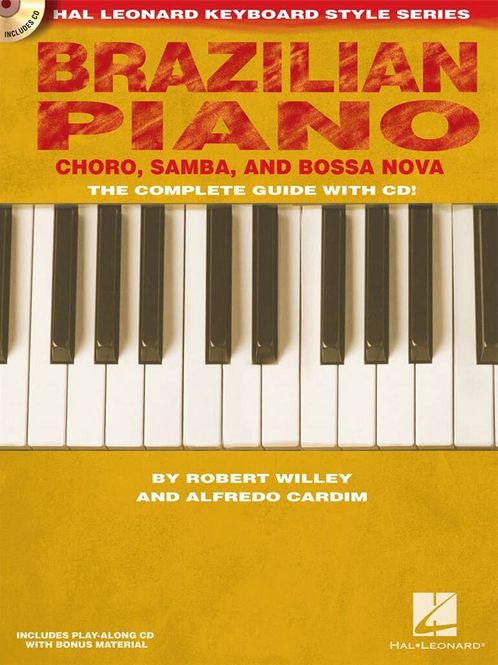 Hovedbilde Brazilian Piano - Choro, Samba, and Bossa Nova